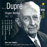 Dupré: Organ Works Vol. 12